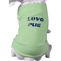 Love Pug pet clothing by TeriLynnJoslin Love Pug pet clothing