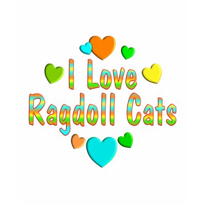 Love Ragdoll Cats shirts