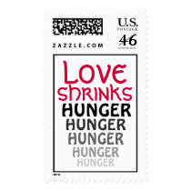 "LOVE SHRINKS HUNGER"  ~  POSTAGE STAMP