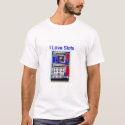 Love Slots t-shirts by Oceanlu Love Slots t-shirts