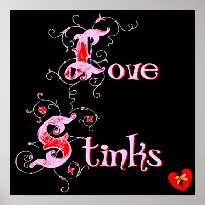 Love Stinks funny anti-Valentine's Day saying in vintage gothic letters with 
