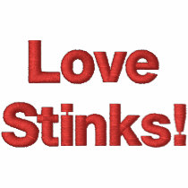 Love Stinks! Clothes embroidered shirts