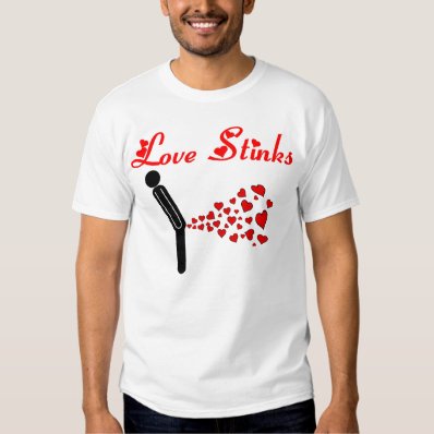 Love Stinks T Shirt