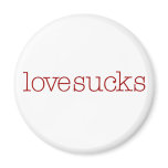 Love Sucks magnets