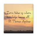 Love takes up where knowledge leaves off." Magnet by BrattiGrl Love takes up where knowledge leaves off." Magnet