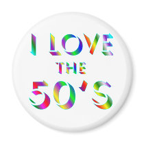 Love the 50's magnets by TLArnold6 Love the 50's magnets