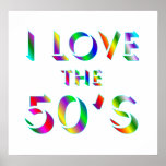 Love the 50's Poster posters