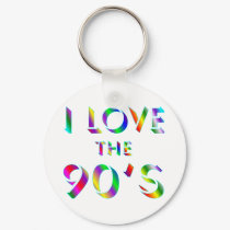 Love the 90's keychains