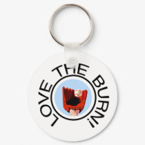 Love the Burn Baseball T-shirts and Gifts keychains by sport_shop Love the Burn Baseball T-shirts and Gifts keychains