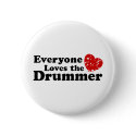 Love The Drummer buttons by magarmor Love The Drummer buttons