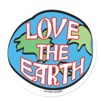 Love the Earth Stickers sticker