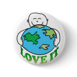 Love the Earth Tees and Gifts Pinback Button