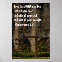 Love the LORD, your God Posters
