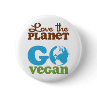 Love the Planet Go Vegan button
