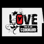 LOVE- This is My Command cards