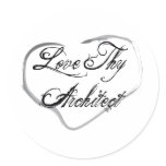 Love Thy Architect Round Stickers