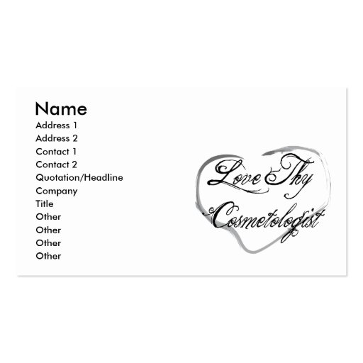 Love Thy Cosmetologist Business Card Templates