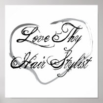 Love Thy Hair Stylist Print