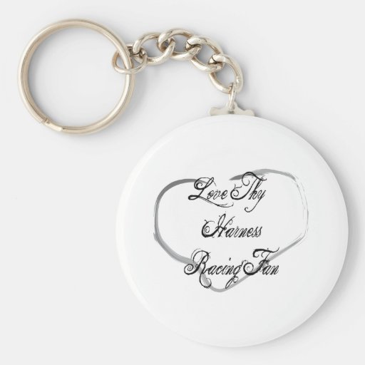 Love Thy Harness Racing Fan Keychain