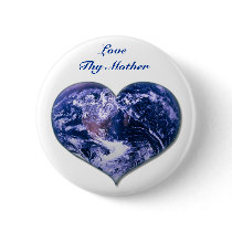 Love Thy Mother buttons