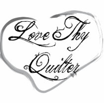 Love Thy Quilter photo sculptures