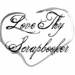 Love Thy Scrapbooker Cut Outs