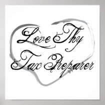 Love Thy Tax Preparer Print