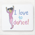 Love To Dance Ballerina mousepads