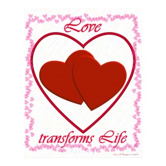 'Love Treansforms Life' Fine Art Print print