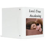 Love True Awakening Custom 3 Ring Binder binders