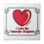 Love Vascular Surgeon tiles