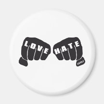 love vs hate fridge magnet