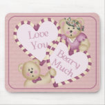 Love You Beary Much Mousepad