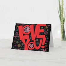 Love You! Card - features a big 'LOVE YOU!' surrounded by funky hearts and flowers on a black background.