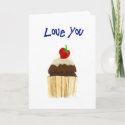 'Love You' Cupcake Greeting Card card