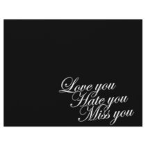 Love you Hate you Miss you sad funny gothic love letterhead by gothtshirts Love you Hate you Miss you sad funny gothic love letterhead