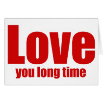 Love you Long time Funny Valentines Day Cards