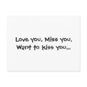 Love you, Miss you, Want to kiss you... postcards