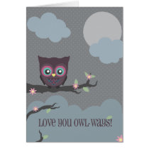 Love You Owl-ways! cards