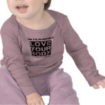 Love Your Body Tee Shirts