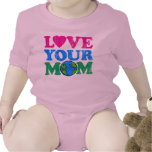 Love Your Mom T-shirt
