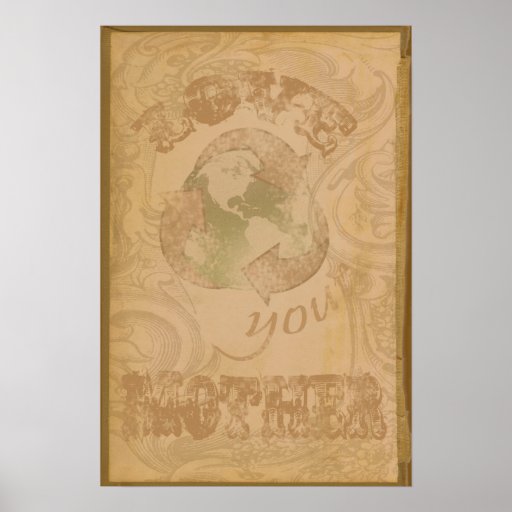 love your mother earth shabby chic grunge vintage poster zazzle love your mother earth shabby chic grunge vintage poster zazzle