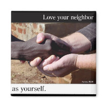 Love Your Neighbor magnet