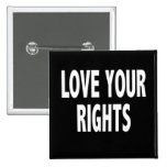 Love Your Rights Button