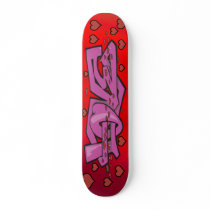 Love Your Skateboard