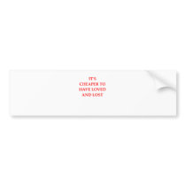 loved and lost bumper sticker