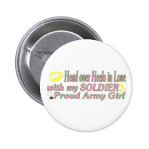 Loved by a Soldier! Button