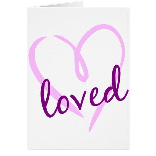 Loved Heart Card
