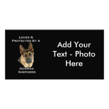 Loved & Protected By A German Shepherd Customized Photo Card