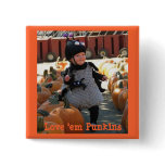 loveempumpkins, Love 'em Punkins, Love 'em Punkins Button